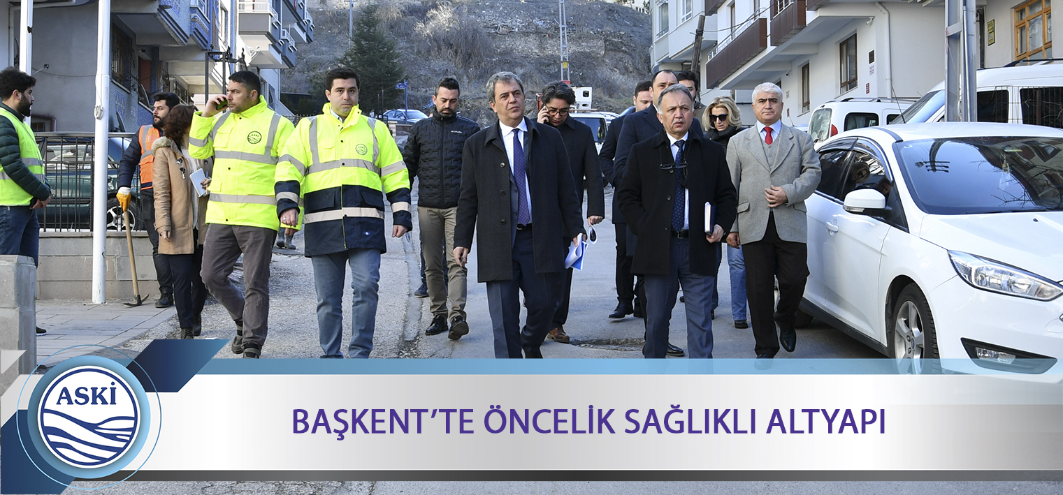 BAŞKENT TE ÖNCELİK SAĞLIKLI ALTYAPI